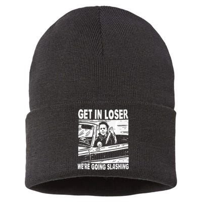 Get In Loser We Are Going Slashing Graphic Sustainable Knit Beanie