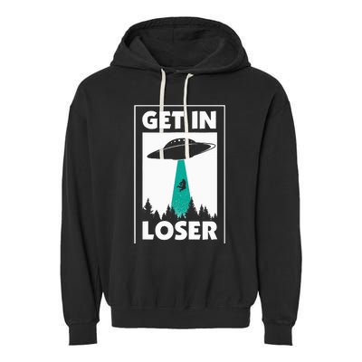 Get In Loser Alien Garment-Dyed Fleece Hoodie