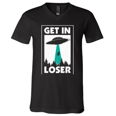 Get In Loser Alien V-Neck T-Shirt