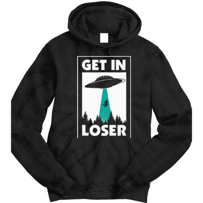 Get In Loser Alien Tie Dye Hoodie