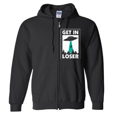 Get In Loser Alien Full Zip Hoodie