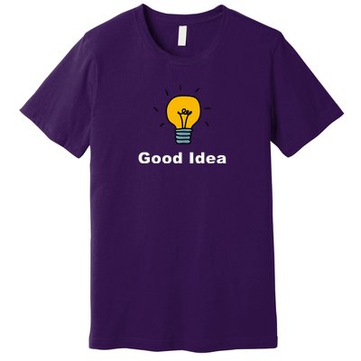 Good Idea | Light Bulbs Premium T-Shirt