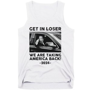 Get In Loser We Are Talking America Back Trump 2024 Tank Top