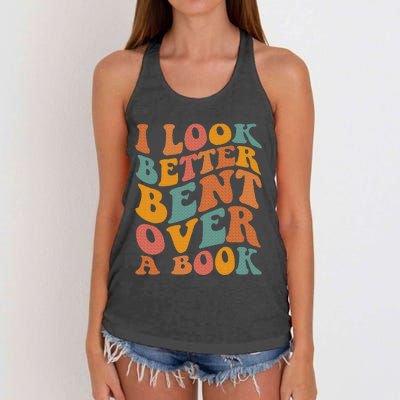 Groovy I Look Better Bent Over A Book Funny Book Readers Women's Knotted Racerback Tank