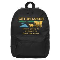 Get In Loser WeRe Going To Attempt 16 in Basic Backpack