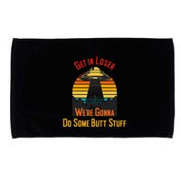 Get In Loser WeRe Gonna Do Some Butt Stuff Funny Ufo Meme Microfiber Hand Towel
