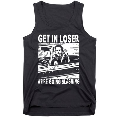 Get In Loser We Are Going Slashing Graphic Tank Top