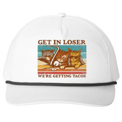 Get In Loser We're Getting Tacos Funny Retro Vintage Cool Cat Snapback Five-Panel Rope Hat