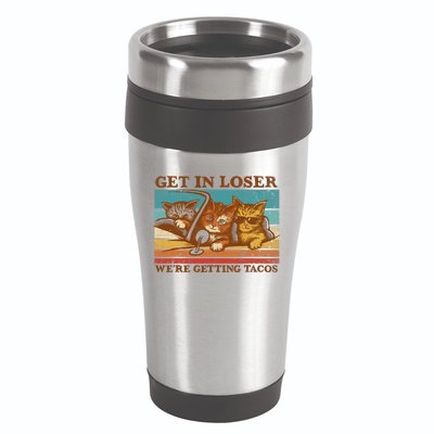 Get In Loser We're Getting Tacos Funny Retro Vintage Cool Cat 16oz Travel Tumbler