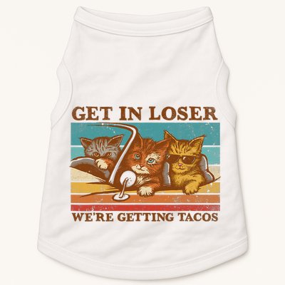 Get In Loser We're Getting Tacos Funny Retro Vintage Cool Cat Doggie Tank
