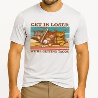 Get In Loser We're Getting Tacos Funny Retro Vintage Cool Cat Performance Shirt