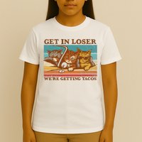 Get In Loser We're Getting Tacos Funny Retro Vintage Cool Cat T-Shirt