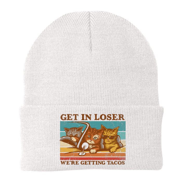 Get In Loser We're Getting Tacos Funny Retro Vintage Cool Cat Knit Cap Winter Beanie