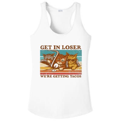 Get In Loser We're Getting Tacos Funny Retro Vintage Cool Cat Ladies PosiCharge Competitor Racerback Tank