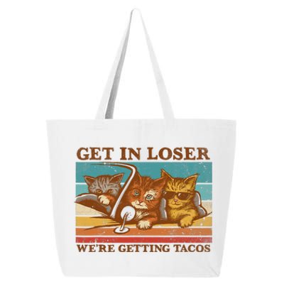 Get In Loser We're Getting Tacos Funny Retro Vintage Cool Cat 25L Jumbo Tote