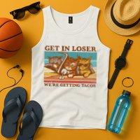 Get In Loser We're Getting Tacos Funny Retro Vintage Cool Cat Tank Top