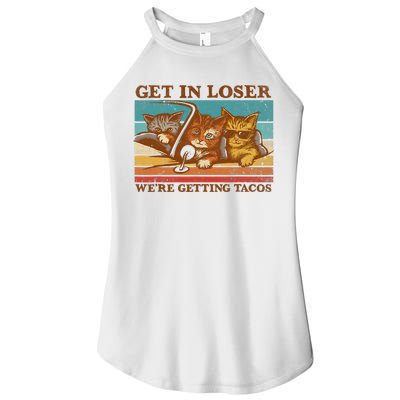 Get In Loser We're Getting Tacos Funny Retro Vintage Cool Cat Women's Perfect Tri Rocker Tank