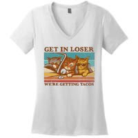 Get In Loser We're Getting Tacos Funny Retro Vintage Cool Cat Women's V-Neck T-Shirt