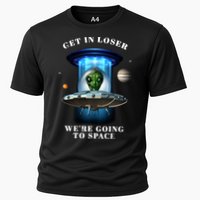 Get In Loser Funny Alien Going To Space Performance Shirt