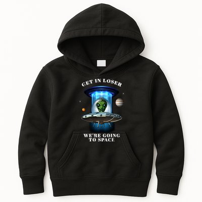 Get In Loser Funny Alien Going To Space Kids Hoodie