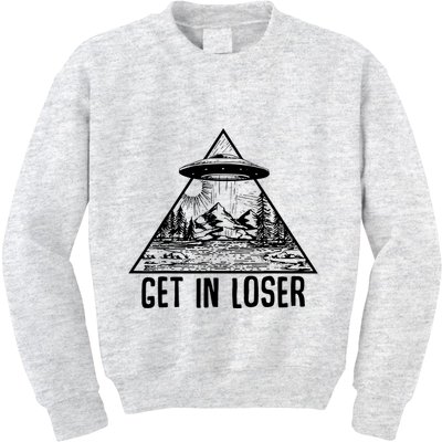Get In Loser Alien Kids Sweatshirt