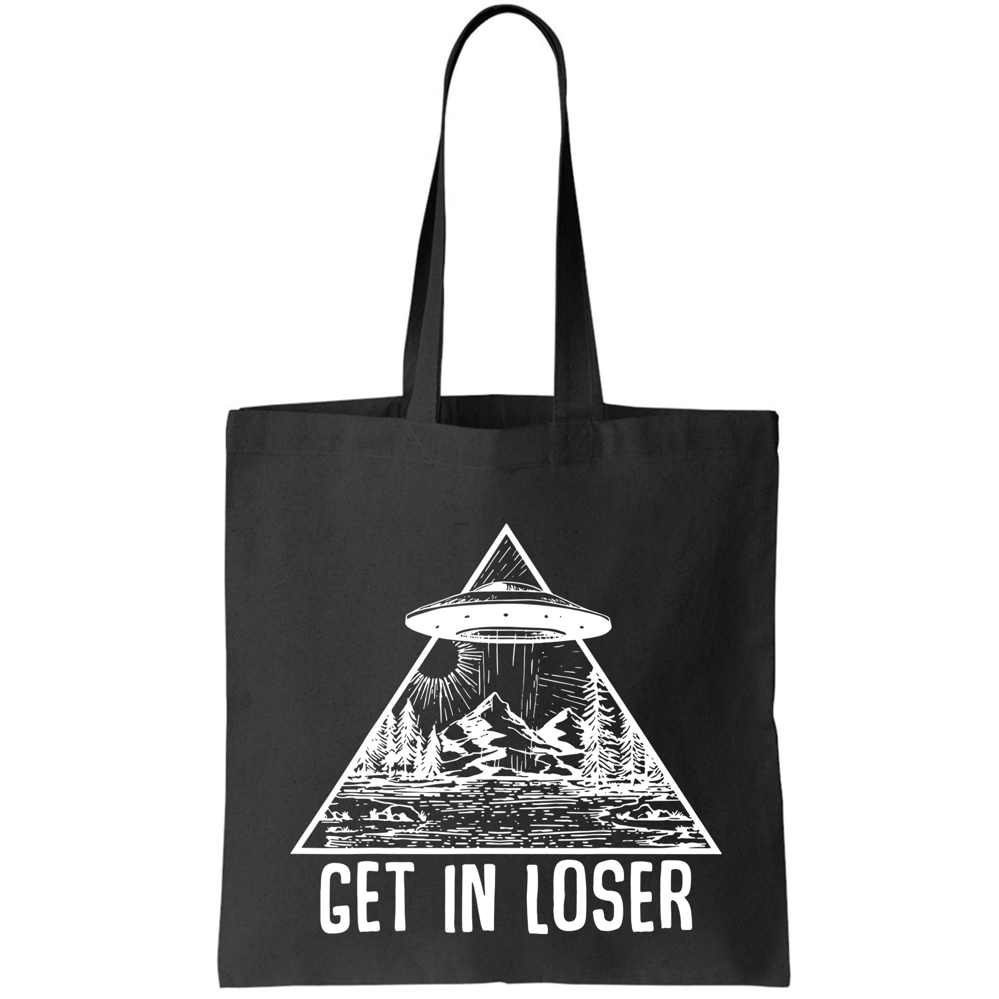 Get In Loser Alien Bag
