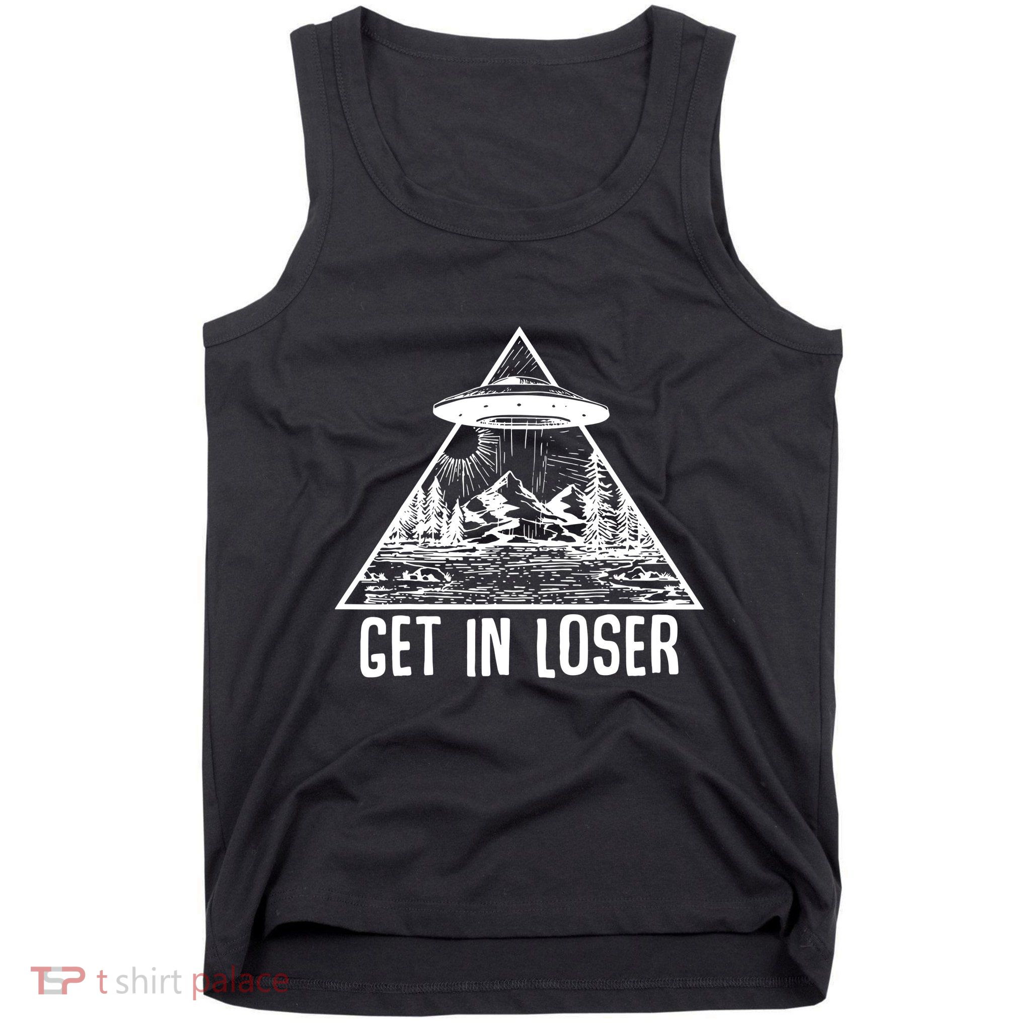 Get In Loser Alien Tank Top