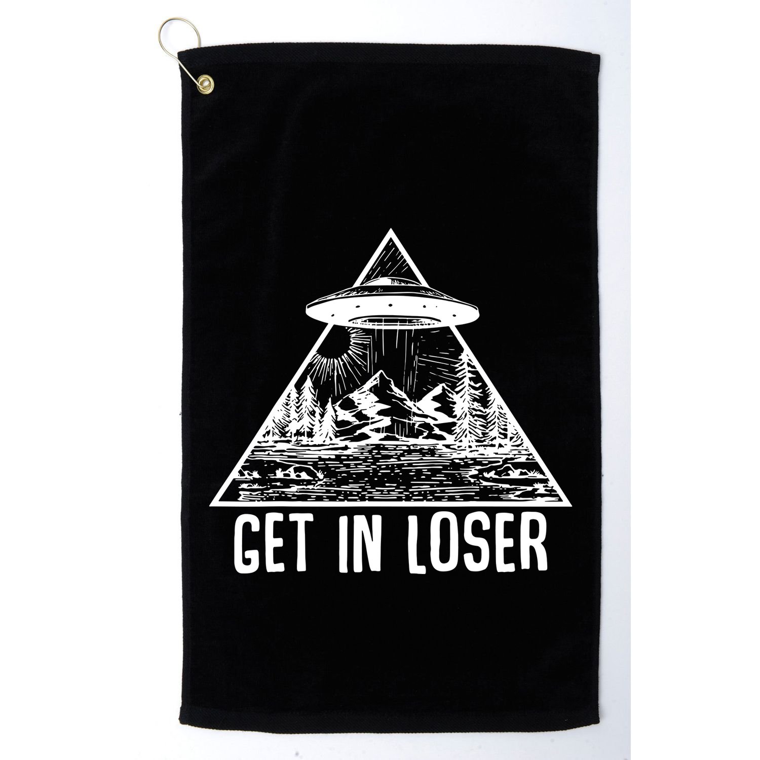 Get In Loser Alien Golf Towel