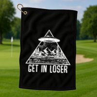 Get In Loser Alien Golf Towel