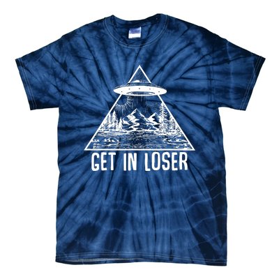 Get In Loser Alien Tie-Dye T-Shirt