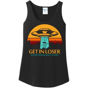 Get In Loser We're Doing Butt Stuff Ladies Essential Tank