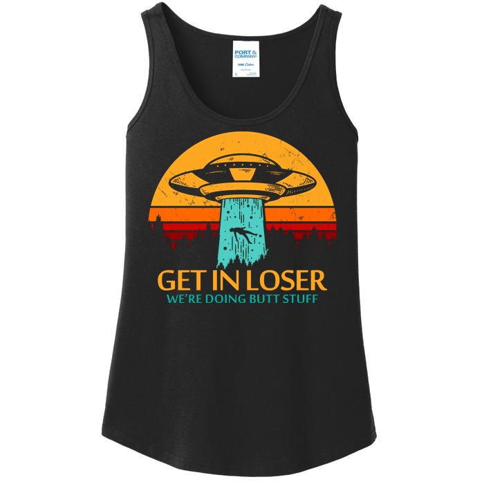 Get In Loser We're Doing Butt Stuff Ladies Essential Tank