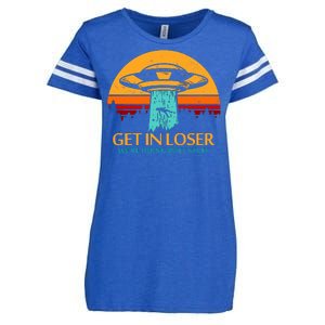 Get In Loser We're Doing Butt Stuff Enza Ladies Jersey Football T-Shirt