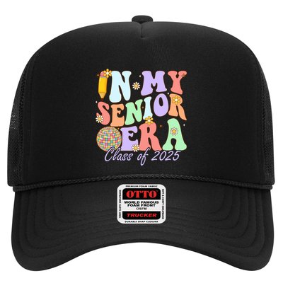 Groovy In My Senior Era Class Of 2025 Graduate Senior 2025 Funny Gift Trucker Hat