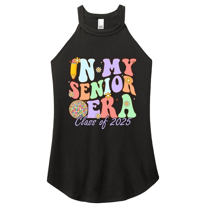 Groovy In My Senior Era Class Of 2025 Graduate Senior 2025 Funny Gift Women's Perfect Tri Rocker Tank