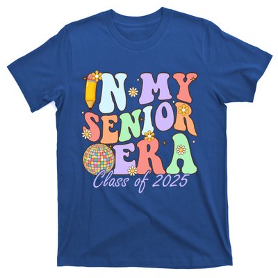 Groovy In My Senior Era Class Of 2025 Graduate Senior 2025 Funny Gift T-Shirt