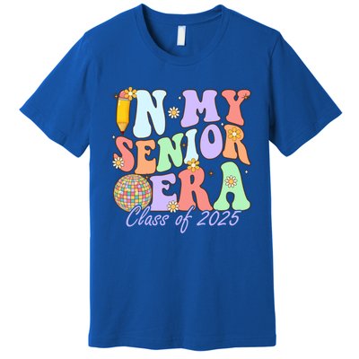 Groovy In My Senior Era Class Of 2025 Graduate Senior 2025 Funny Gift Premium T-Shirt