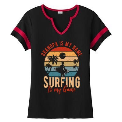 Grandpa Is My Name Surfing Is My Game Ladies Halftime Notch Neck Tee