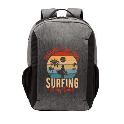 Grandpa Is My Name Surfing Is My Game Vector Backpack