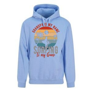 Grandpa Is My Name Surfing Is My Game Unisex Surf Hoodie