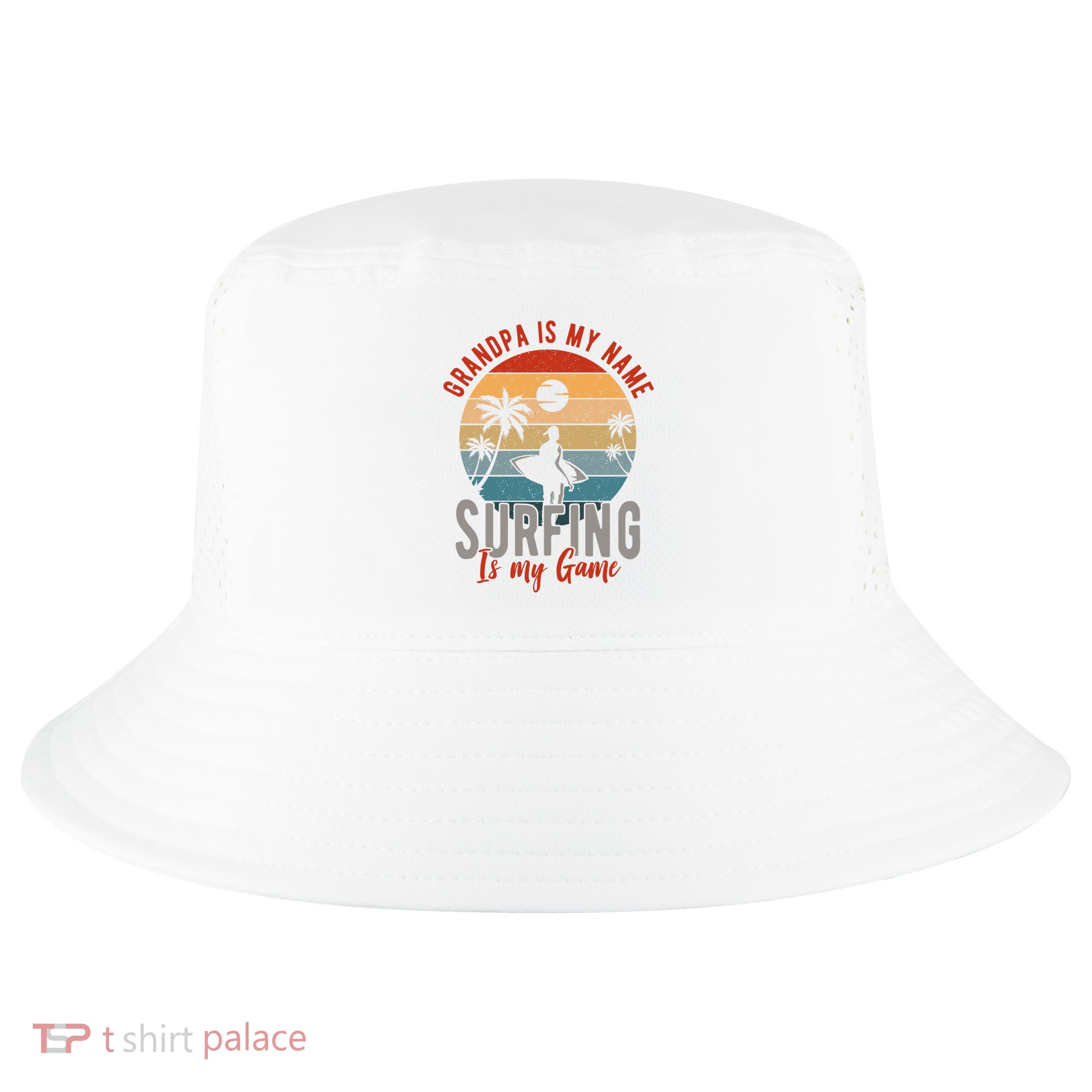 Grandpa Is My Name Surfing Is My Game Cool Comfort Performance Bucket Hat