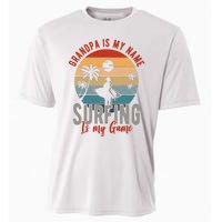 Grandpa Is My Name Surfing Is My Game Cooling Performance Crew T-Shirt