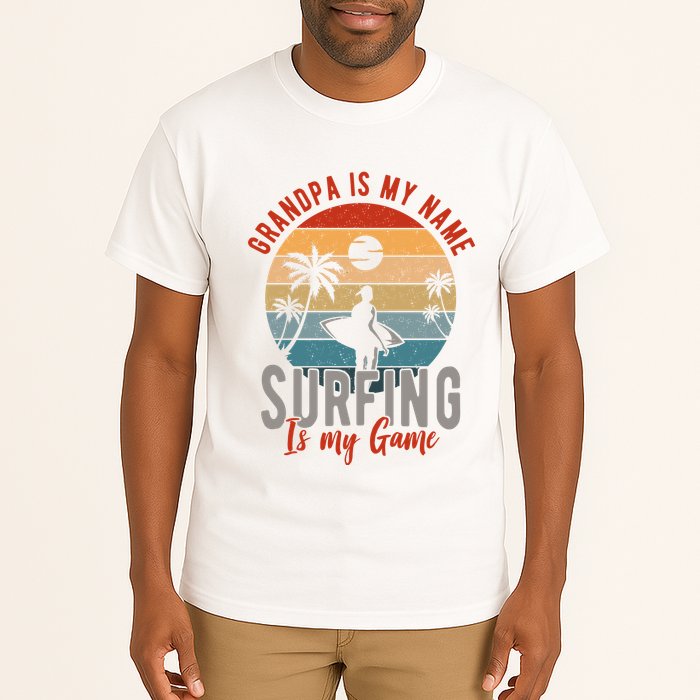 Grandpa Is My Name Surfing Is My Game Tall T-Shirt