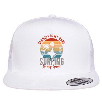 Grandpa Is My Name Surfing Is My Game Flatbill Hat