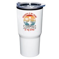 Grandpa Is My Name Surfing Is My Game Tumbler