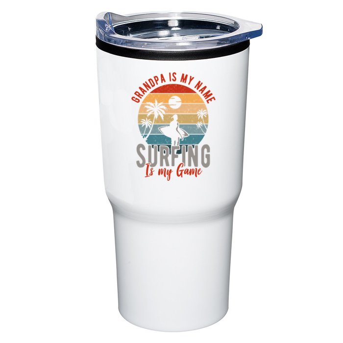 Grandpa Is My Name Surfing Is My Game Tumbler
