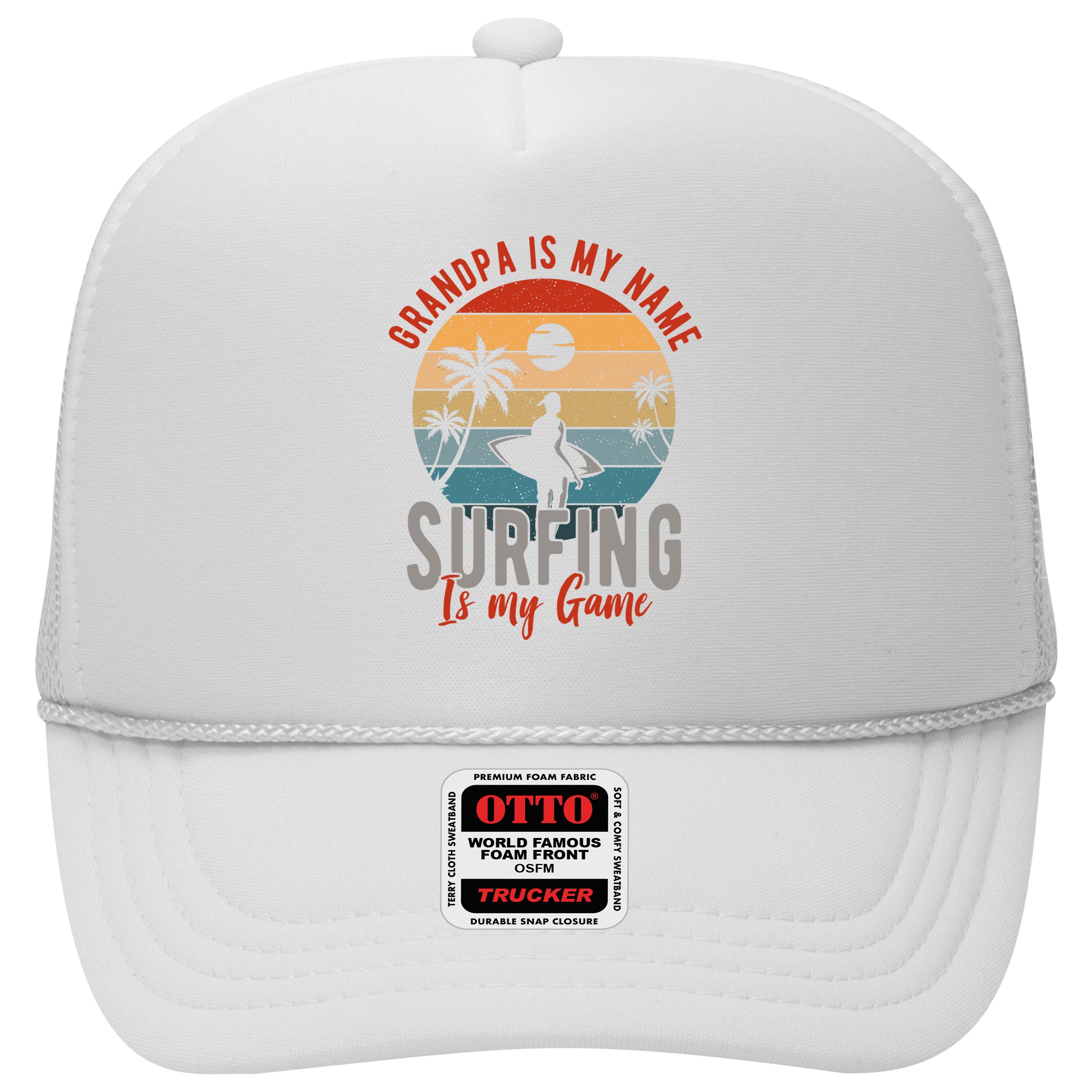 Grandpa Is My Name Surfing Is My Game Trucker Hat
