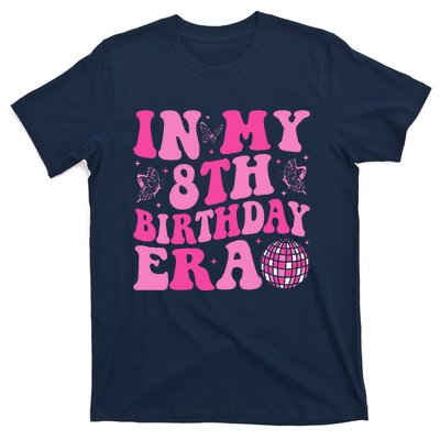 Groovy In My 8th Birthday Era Eight 8 Years Old Birthday T-Shirt