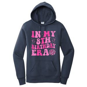 Groovy In My 8th Birthday Era Eight 8 Years Old Birthday Women's Pullover Hoodie