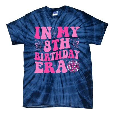 Groovy In My 8th Birthday Era Eight 8 Years Old Birthday Tie-Dye T-Shirt